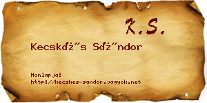 Kecskés Sándor névjegykártya